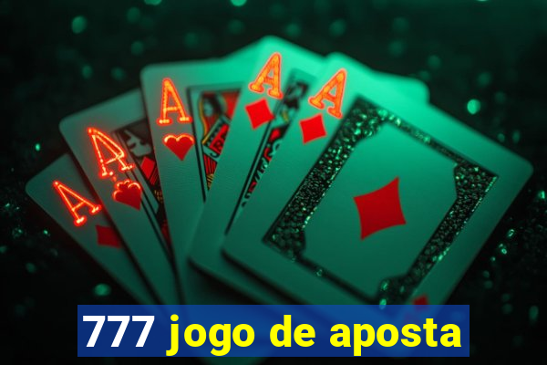 777 jogo de aposta